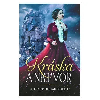 Kráska a netvor - Alexander Stainforth