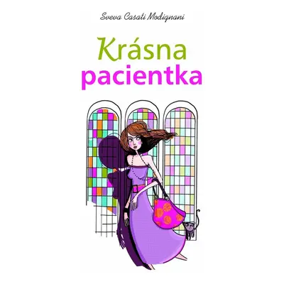 Krásna pacientka - Sveva Casati Modignani