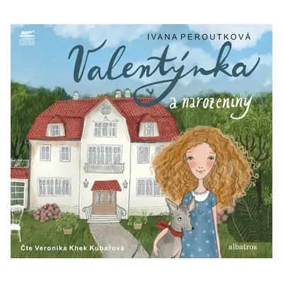 Valentýnka a narozeniny - Ivana Peroutková