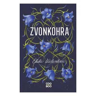 Zvonkohra - Eliška Václavíková