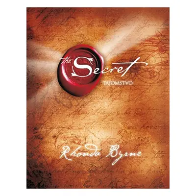 Tajomstvo - Rhonda Byrne