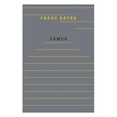 Zámek - Franz Kafka