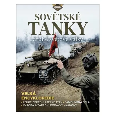 Sovětské tanky 2. světové války - Stephen Hart