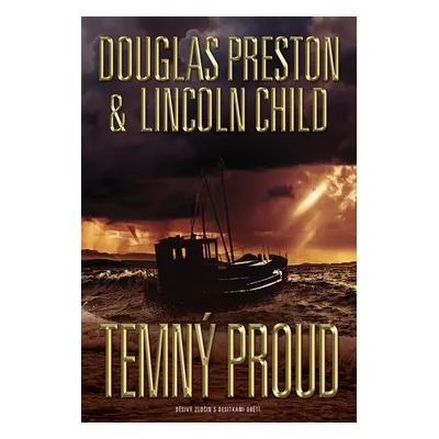 Temný proud - Lincoln Child