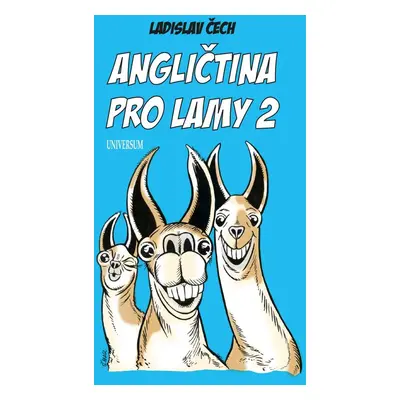 Angličtina pro lamy 2 - Ladislav Čech