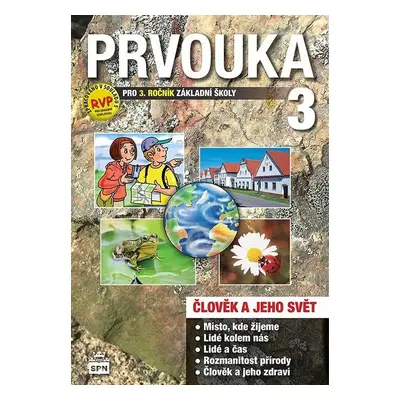 Prvouka 3 pro 3. ročník základní školy - Milada Čechurová