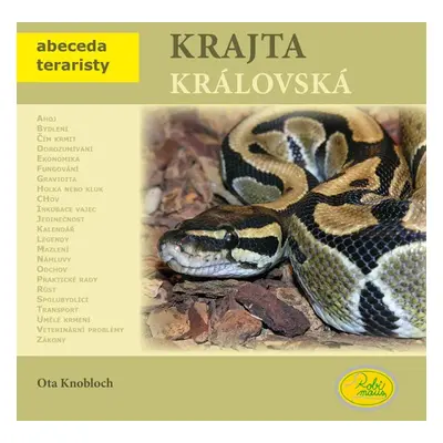 Krajta královská - Ota Knobloch