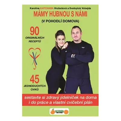 Mámy hubnou s námi - Svatopluk Václav Vobejda