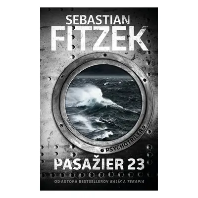 Pasažier 23 - Sebastian Fitzek