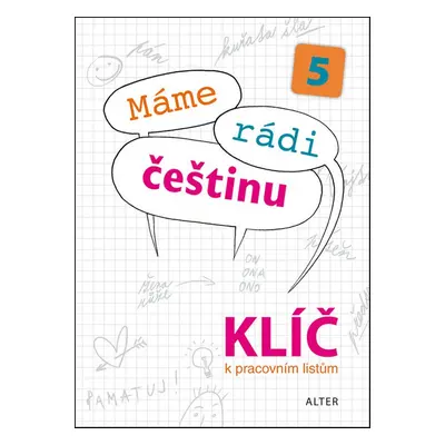 Máme rádi češtinu 5 Klíč - Autor Neuveden