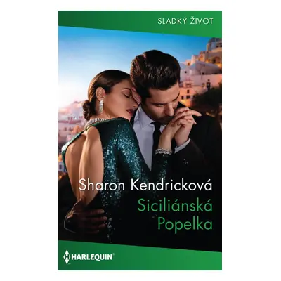 Siciliánská Popelka - Sharon Kendricková