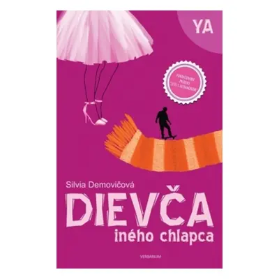 Dievča iného chlapca - Silvia Demovičová