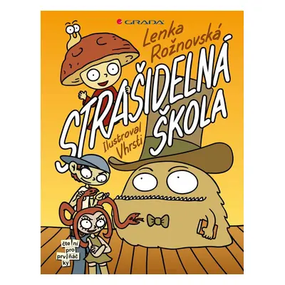 Strašidelná škola - Lenka Rožnovská