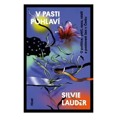 V pasti pohlaví - Silvie Lauder