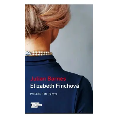 Elizabeth Finchová - Julian Barnes