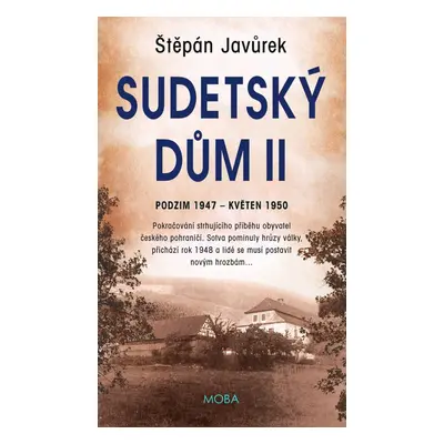 Sudetský dům II - Štěpán Javůrek