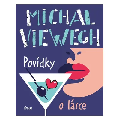 Povídky o lásce - Michal Viewegh