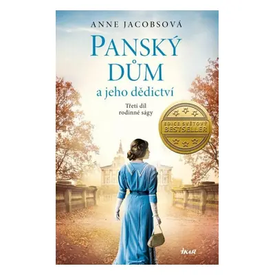 Panský dům a jeho dědictví - Anne Jacobsová