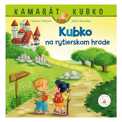 Kubko na rytierskom hrade - Christian Tielmann