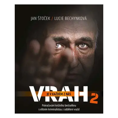 Vrah je v každém z nás 2 - Lucie Bechynková