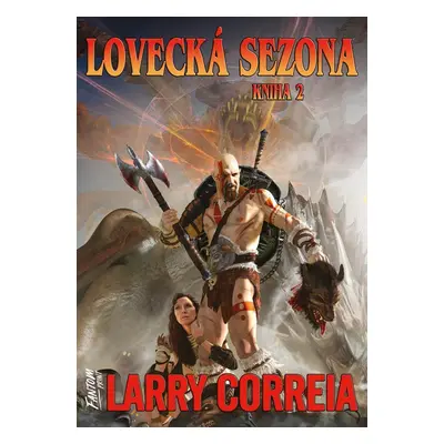 Lovecká sezona - Larry Correia