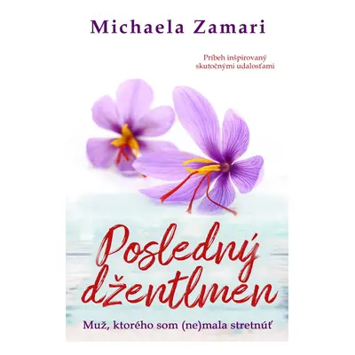 Posledný džentlmen - Michaela Zamari