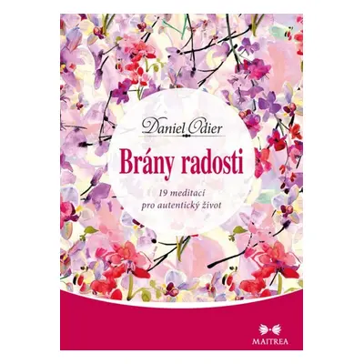 Brány radosti - Daniel Odier