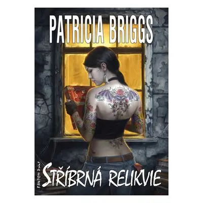 Stříbrná relikvie - Patricia Briggs