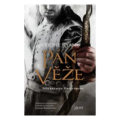 Pán věže - Anthony Ryan