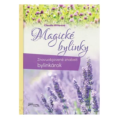 Magické bylinky - Claudia Ritterová