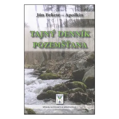 Tajný denník pozemšťana - Ján Apolkin Fekete