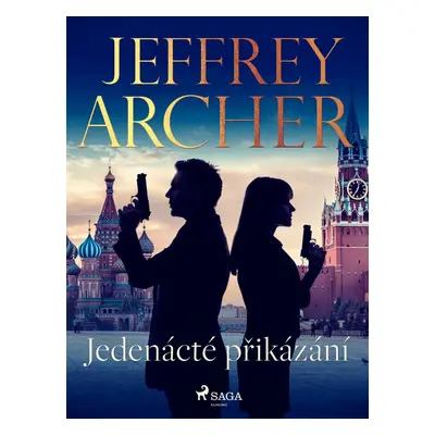 Jedenácté přikázání - Jeffrey Archer