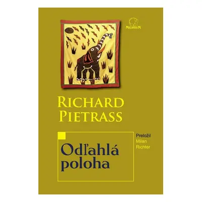 Odľahlá poloha - Richard Pietraß