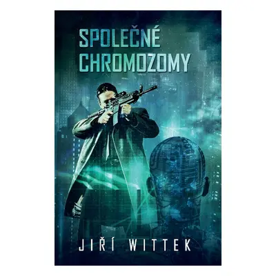 Společné chromozomy - Jiří Wittek