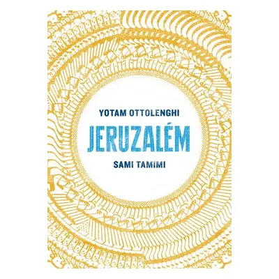 Jeruzalém - Yotam Ottolenghi