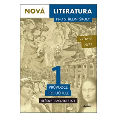 Nová literatura pro střední školy 1 Řešený pracovní sešit - Autor Neuveden