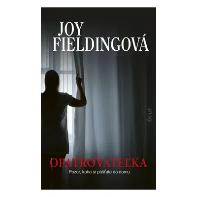 Opatrovateľka - Joy Fielding