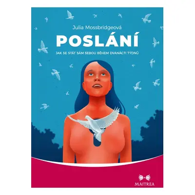 Poslání - Julia Mossbridgeová