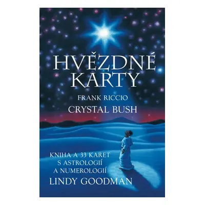 Hvězdné karty Lindy Goodman - Crystal Bush