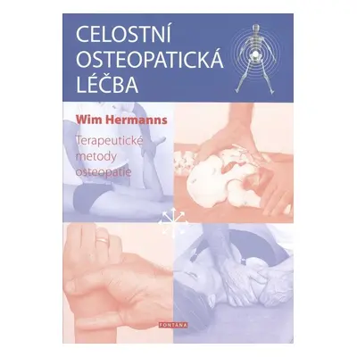 Celostní osteopatická léčba - Wim Hermanns