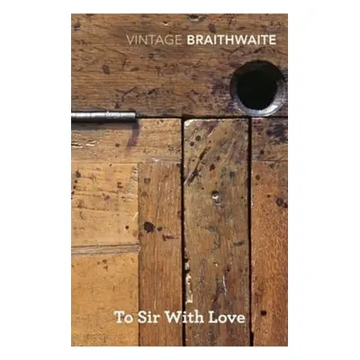 To Sir with Love - E. R. Braithwaite