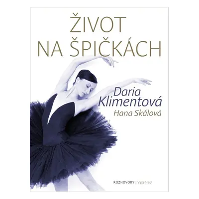 Život na špičkách - Daria Klimentová