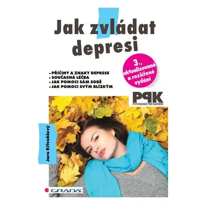 Jak zvládat depresi - Jaro Křivohlavý