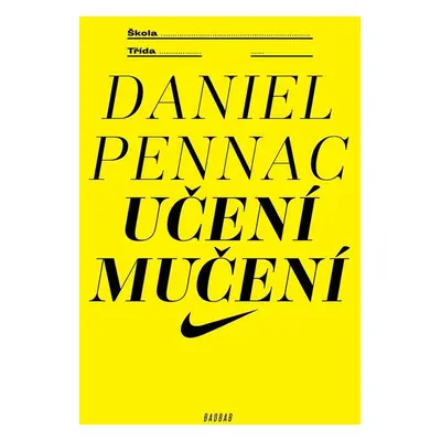 Učení mučení - Daniel Pennac