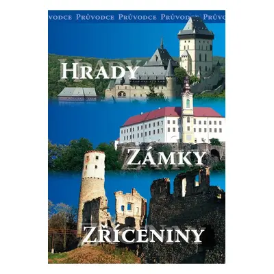 Hrady, zámky, zříceniny - Simona Kidlesová