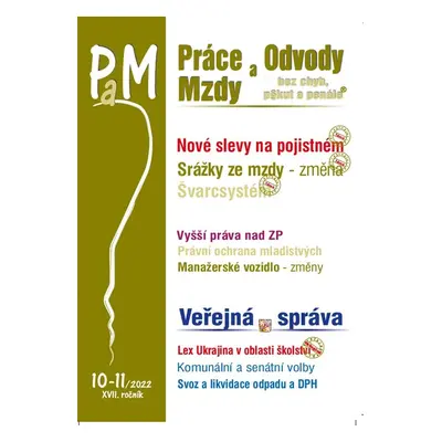 Práce a mzdy 10-11/2022 – Nové slevy na pojistném - Autor Neuveden