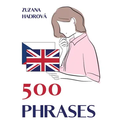 500 phrases - Zuzana Hadrová