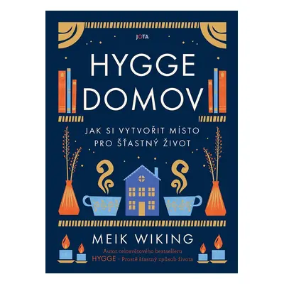 Hygge domov - Meik Wiking