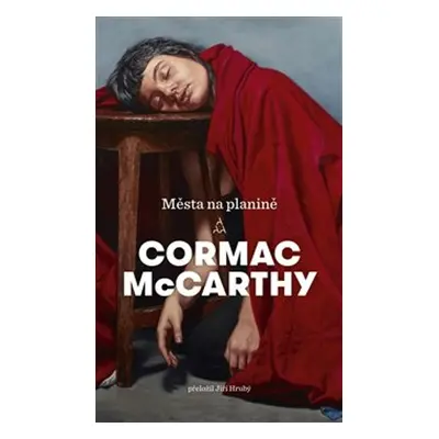 Města na planině - Cormac McCarthy