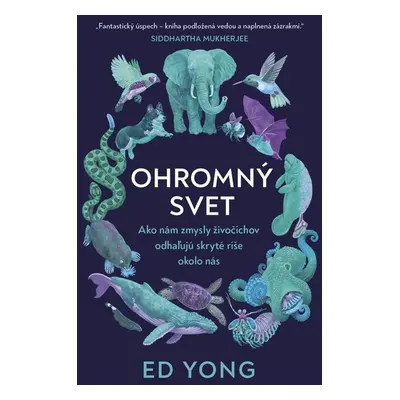 Ohromný svet - Ed Yong